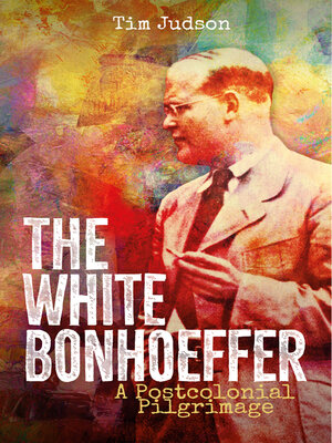 cover image of The White Bonhoeffer